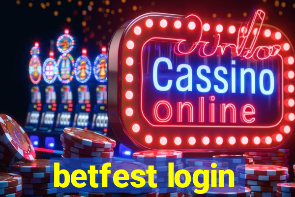 betfest login